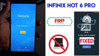 Infinix Hot 6 Pro (X608) Frp Bypass 2022 / INFINIX X608 Google Account Bypass || YouTube update Fix