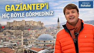 Anadolu'da Lezzet ve Tarihin Adresi: Gaziantep Gezi Rehberi