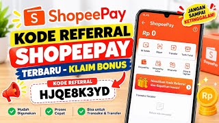 Kode Referral ShopeePay Terbaru - Klaim Bonus Rp.5000
