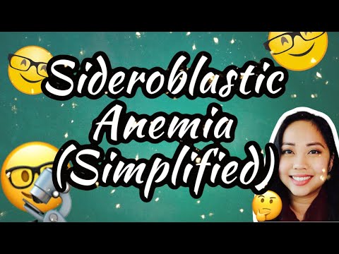Sideroblastic Anemia Study Guide!