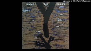 Bang The Party - Are Scared