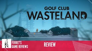 Golf Club: Wasteland | Curator Review | Gameplay | No Commentary