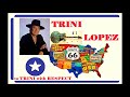 Trini Lopez - Route 66