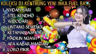 Download lagu YENI INKA || DJ KENTRUNG KOLEKSI TERBAIK. mp3
