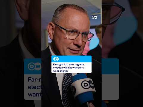 Far-right AfD says voters want change after regional election win | DW News
