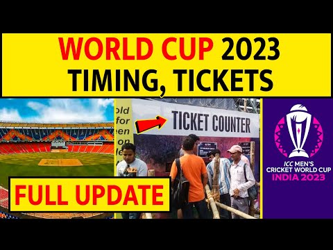 WORLD CUP 2023- TICKETS, HOW & WHERE TO BUY || MATCH TIMINGS UPDATE | INDIA VS PAKISTAN