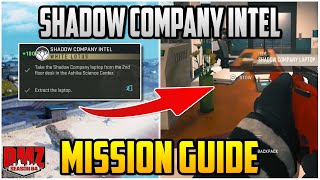 Shadow Company Intel Mission Guide For Season 4 Warzone DMZ (DMZ Tips & Tricks)