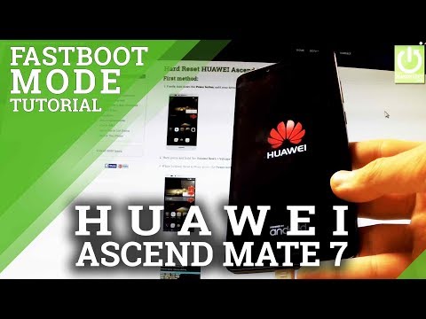 Fastboot & Rescue Mode HUAWEI Ascend Mate 7  - How to Open and Quit