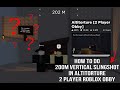 Altitorture [2 Player Obby] Vertical Slingshot