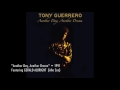 Tony Guerrero - Another Day, Another Dream (from "Another Day, Another Dream" 1991)