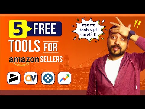 🔥 5 FREE & BEST Amazon FBA Chrome Extension & Software Tools For Amazon Sellers (2023) (HINDI)