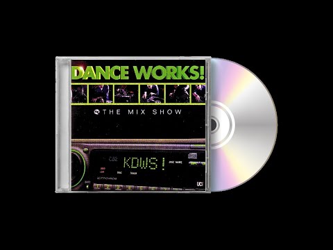 Dance Works! - The Mix Show
