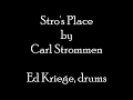 Stro's Place, by Carl Strommen