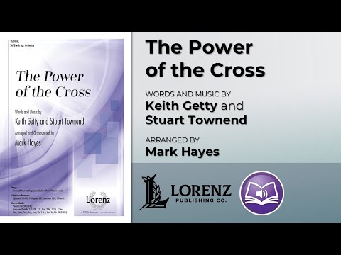 The Power of the Cross | arr. Mark Hayes