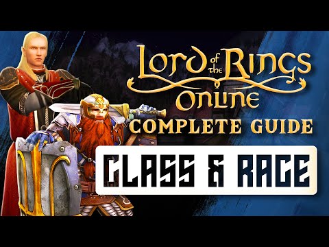 Complete Guide to Class & Race in LOTRO (Get it Right the First Time)