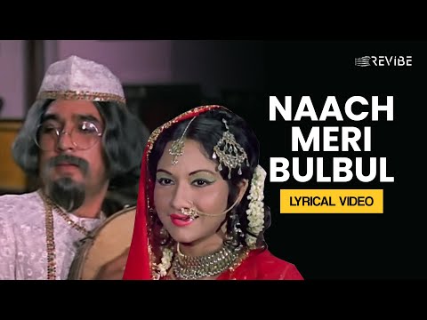 Naach Meri Bulbul (Lyrical) — watch video