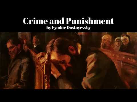 Crime and Punishment by Fyodor Dostoyevsky