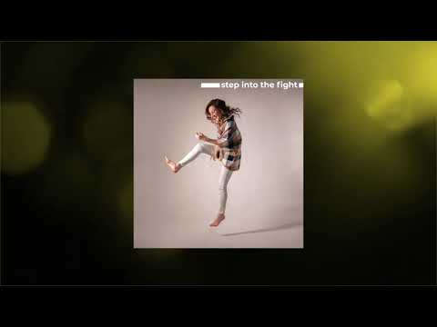 Hannah Schaefer - "Step Into The Fight" (Official Audio Video)