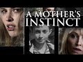 A Mother S Instinct Full Movie