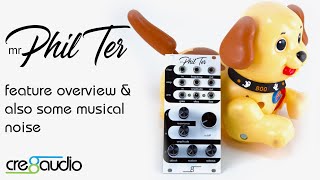 Video thumbnail for Mr. Phil Ter introduction, feature overview, and noise by Cre8audio