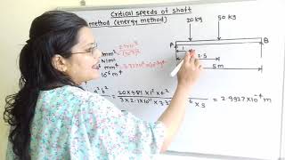 Problem 5 on critical speeds of shaft,  Rayleigh's method   Energy method