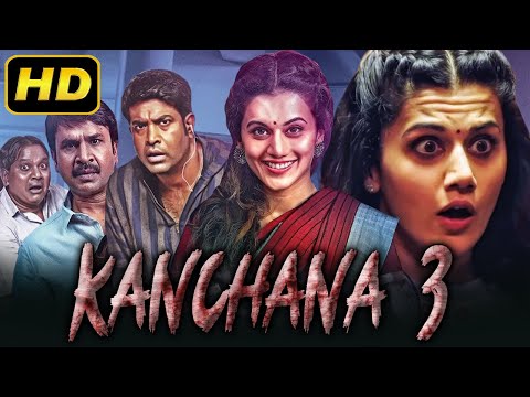 Kanchana 3 (HD) | साउथ की जबरदस्त हिंदी डब हॉरर मूवी  | Taapsee Pannu, Vennela Kishore
