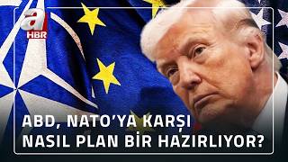 Trump, Avrupa'da hangi ülkelerde üslerini kapatacak? | A Haber