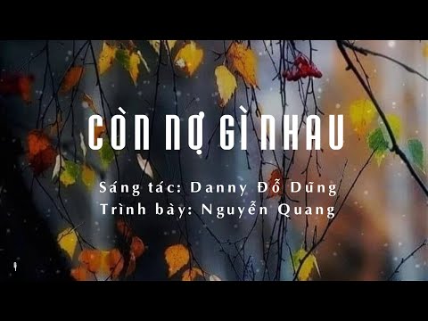 Thể hiện bởi Nguyễn Quang
