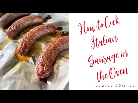 How To Cook Italian Sausage in the Oven