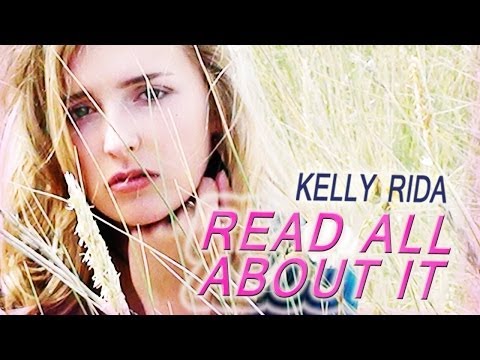 Read All About It - Kelly Rida (I wanna Sing, I wanna Shout) New Cover Style 2013