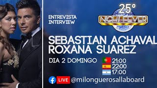 25ª Night Fever - Roxana Suarez y Sebastian Achaval