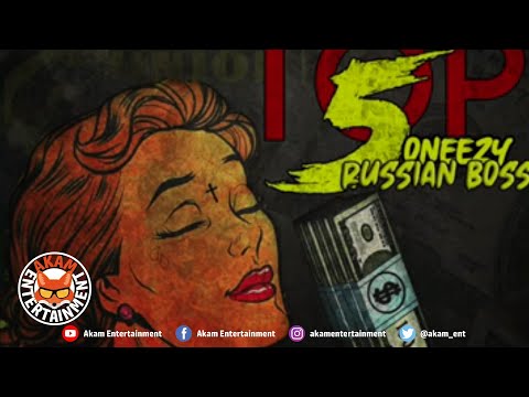 Oneezy (Russian Boss) - Top 5 - February 2020