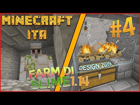 Minecraft ITA | #4 -  FARM DI SLIME 1.14 CON NUOVO DESIGN!! 😎 [EFFICIENTISSIMA😱]