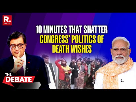 ARNAB'S Ultimate 10 Minute Answer to Congress' Death Wish On PM Modi