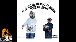 AkaFrank ft. Iamsu! - Show You What's Real [Prod. Iamsu! Of The Invasion] [Thizzler.com Exclusive]