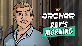 Ray's New Morning Routine - Scene | Archer | FX