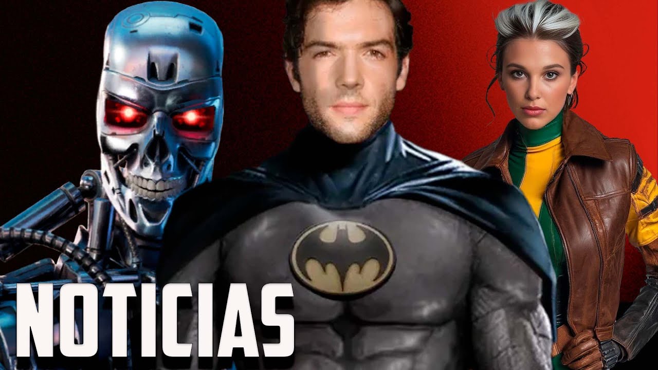 Así sera el Batman del DCU, Netflix quiere absorber DC Studios, Terminator 7 será un reboot