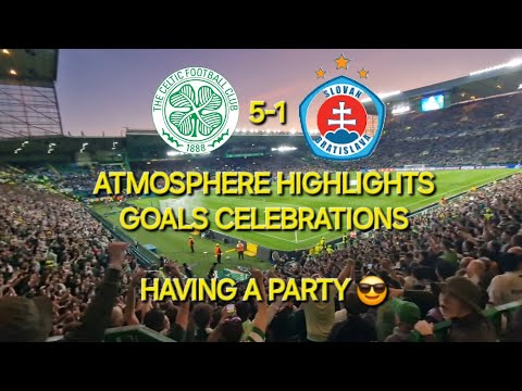 HAVING A PARTY Celtic 5-1 Slovan Bratislava / Atmosphere Highlights & Goals / Champions League