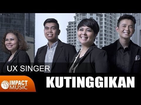 Kutinggikan - UX Singer