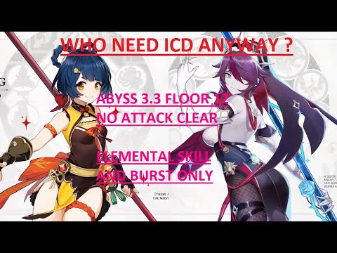 Genshin impact, abyss 3.3 floor 12, elemental skill and burst only, featuring reverse melt rosaria