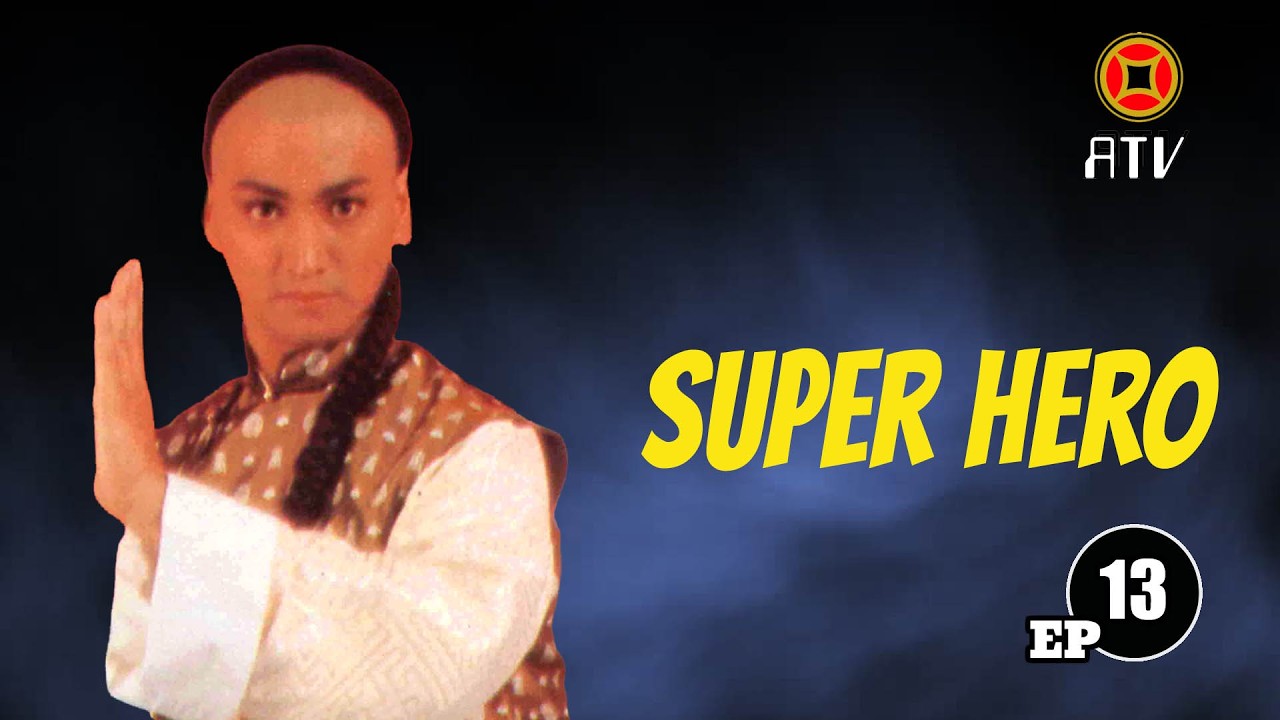 Wu Tang Collection - Super Hero (Episode 13)