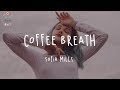 Sofia Mills Coffee Breath Lyric Video