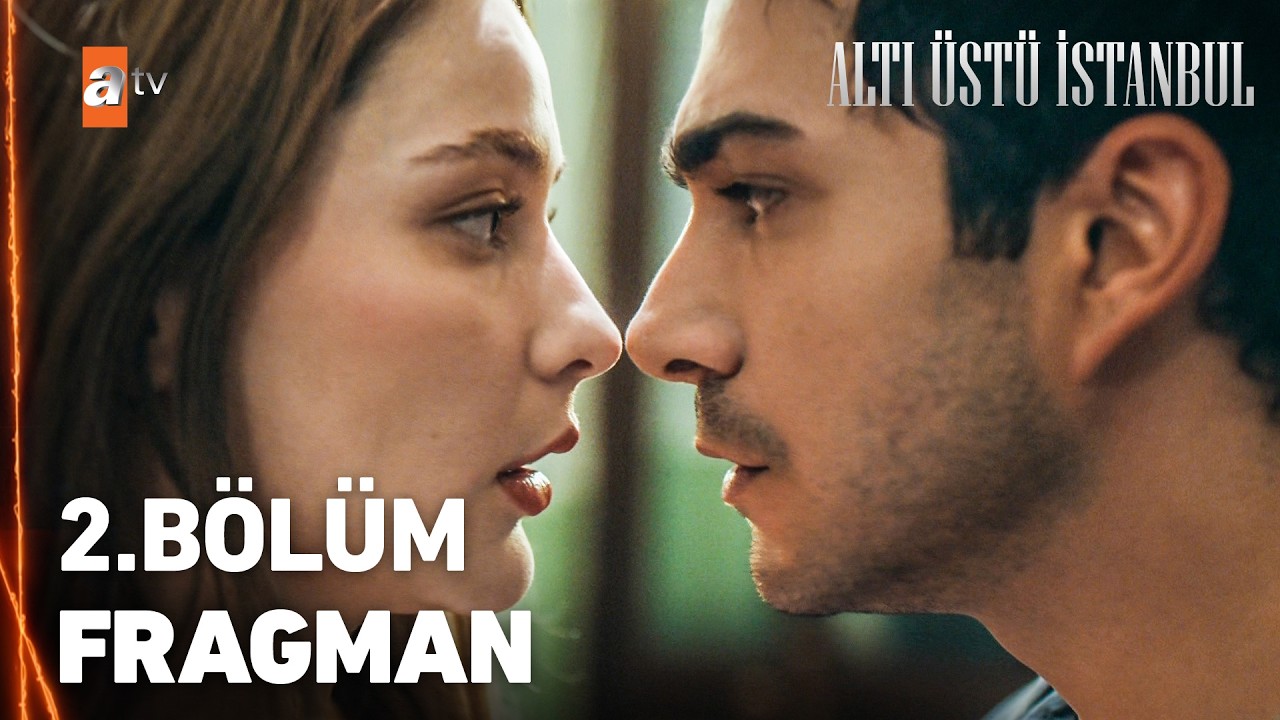 Altı Üstü İstanbul 2. Bölüm Fragmanı