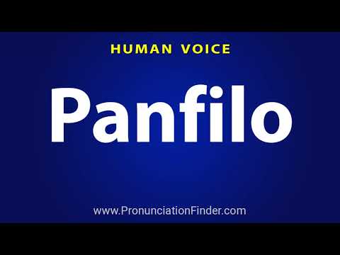 How To Pronounce Panfilo