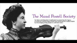 Maud Powell - Massenet: Crepscule