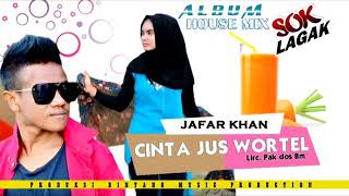 Download lagu JAFAR KHAN - CINTA JUS WORTEL - ALBUM SOK LAGAK VIDEO HD  2018 mp3