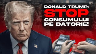 Trump: "Stop debt-driven consumption!"