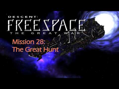 Freespace 1: The Great War, Mission 28: The Great Hunt [ENG] [1080p60]