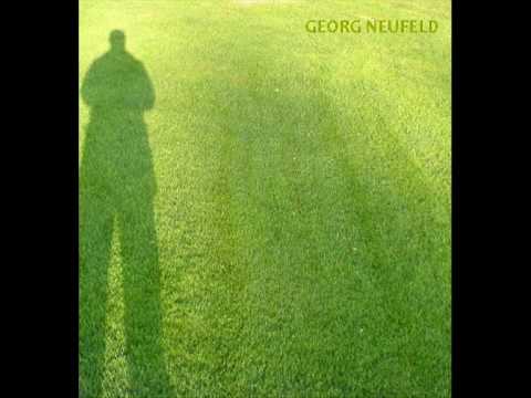 Georg Neufeld  -Think Too Much