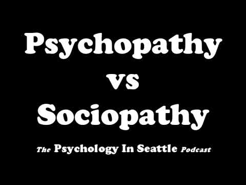 Psychopathy vs Sociopathy